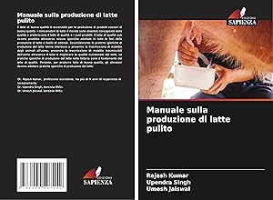 Bild des Verkufers fr Manuale sulla produzione di latte pulito zum Verkauf von moluna