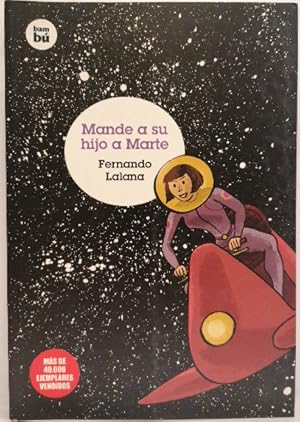 Imagen del vendedor de Mande A Su Hijo A Marte a la venta por SalvaLibros