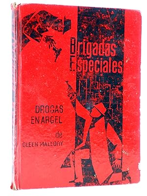 Imagen del vendedor de BRIGADAS ESPECIALES. DROGAS EN ARGEL (Gleen Mallory) Rodegar, 1963 a la venta por Libros Fugitivos