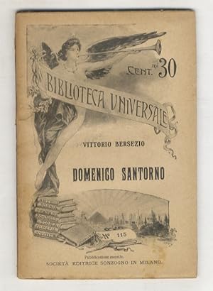 Bild des Verkufers fr Domenico Santorno. Episodio della rivoluzione di Milano (1848) [.]. zum Verkauf von Libreria Oreste Gozzini snc