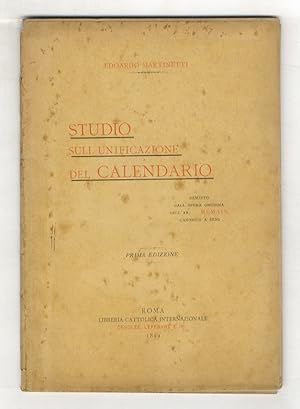 Studio sull'unificazione del calendario. Desunto dall'opera omonima dell ab. T. Mémain, canonico ...