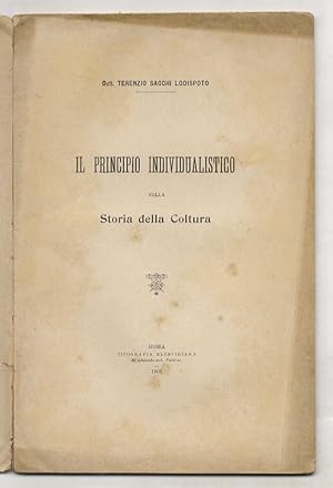 Bild des Verkufers fr Il principio individualistico nella storia della coltura. zum Verkauf von Libreria Oreste Gozzini snc