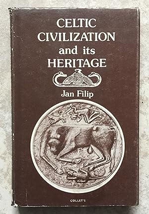 Celtic Civilization and Its Heritage (Second revised edition)