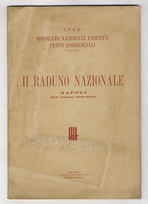 Il raduno nazionale. Napoli (3-6 ottobre 1936-XIV).