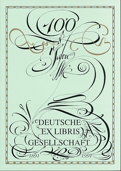 Exlibriskunst und Graphik. Jahrbuch 1991. 100 Jahre Deutsche Exlibris-Gesellschaft. Mit zahlreich...