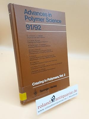 Bild des Verkufers fr Crazing in Polymers Vol. 2 (Advances in Polymer Science, 91/92) zum Verkauf von Roland Antiquariat UG haftungsbeschrnkt