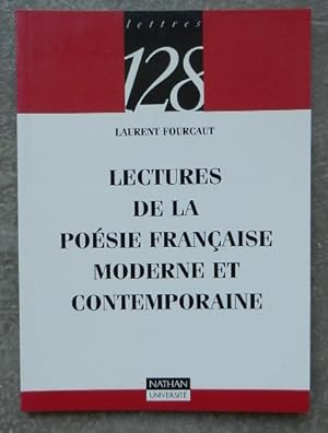 Lectures de la poésie française moderne et contemporaine.