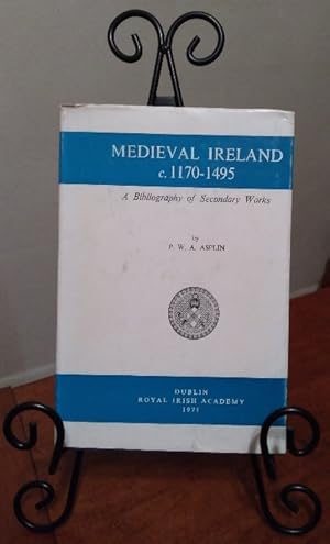 Imagen del vendedor de Medieval Ireland c. 1170-1495: A Bibliography of Secondary Works a la venta por Structure, Verses, Agency  Books