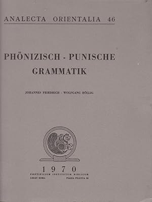 Bild des Verkufers fr Phnizisch-punische Grammatik / Johannes Friedrich ; Wolfgang Rllig; Analecta orientalia, 46 zum Verkauf von Licus Media