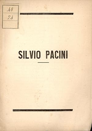 Seller image for Silvio Pacini for sale by TORRE DI BABELE