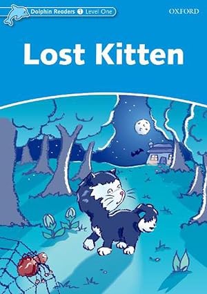 Imagen del vendedor de Dolphin Readers Level 1: Lost Kitten (Paperback) a la venta por Grand Eagle Retail