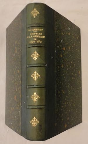 Seller image for Histoire de la guerre de 1870-1871. for sale by Librairie La Perle Rare