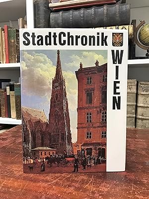 Seller image for Stadtchronik Wien. 2000 Jahre in Daten, Dokumenten und Bildern. for sale by Antiquariat Seibold