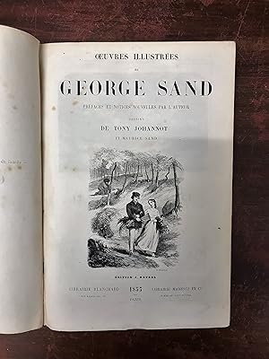 Oeuvres illustrees de George Sand prefaces et notices nouvelles par l'auteur dessins de Tony Joha...