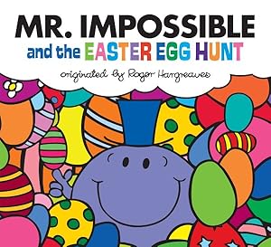 Seller image for Mr. Impossible and the Easter Egg Hunt for sale by GreatBookPricesUK