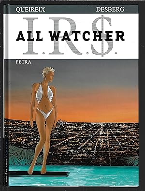 irs, All Watcher - Tome 3 - Petra (Troisième Vague Lombard) (French Edition)