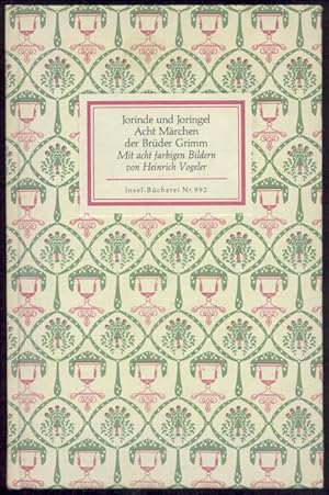 Jorinde und Joringel. Acht Märchen der Brüder Grimm. 8. Auflage.