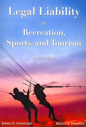 Seller image for Legal Liability in Recreation, Sports, and Tourism for sale by GreatBookPricesUK