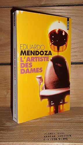 Seller image for L'ARTISTE DES DAMES - (les aventura del tocador de senoras) for sale by Planet's books