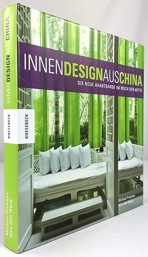 Imagen del vendedor de Innendesign aus China. Die neue Avantgarde im Reich der Mitte. a la venta por Antiquariat Heiner Henke