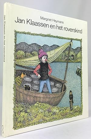 Jan Klaassen en het roverskind. Een Verhaal van Clown Woudi naverteld door Marijke Reesink. Tweed...