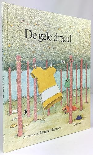 Seller image for De gele draad. for sale by Antiquariat Heiner Henke