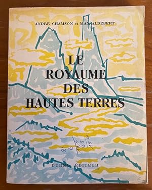 Bild des Verkufers fr Le Royaume de Hautes Terres zum Verkauf von Librairie SSAD