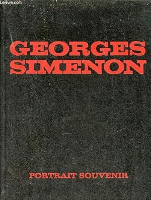 Image du vendeur pour Georges Simenon - Collection portrait souvenir. mis en vente par Le-Livre