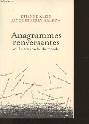 Seller image for Anagrammes renversantes ou le sens cach du monde for sale by Le-Livre