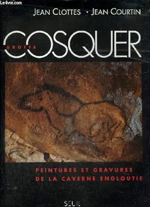 Image du vendeur pour La grotte Cosquer - Peintures et gravures de la caverne engloutie mis en vente par Le-Livre