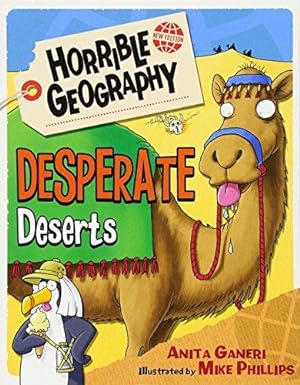 Bild des Verkufers fr Desperate Deserts (Horrible Geography) zum Verkauf von WeBuyBooks