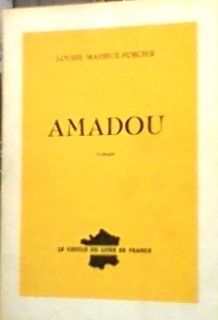 Seller image for Amadou for sale by LIBRAIRIE ICITTE (LONGUEUIL)