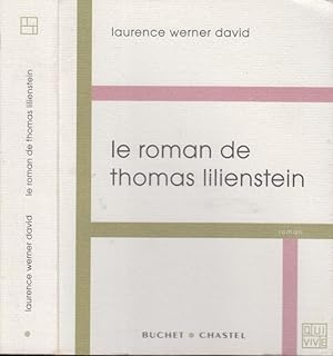 Seller image for Le roman de Thomas Lilienstein for sale by PRISCA