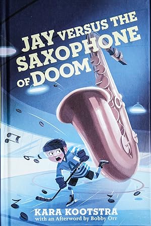 Seller image for Jay Versus the Saxophone of Doom for sale by Mad Hatter Bookstore