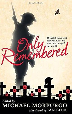 Seller image for Only Remembered for sale by WeBuyBooks