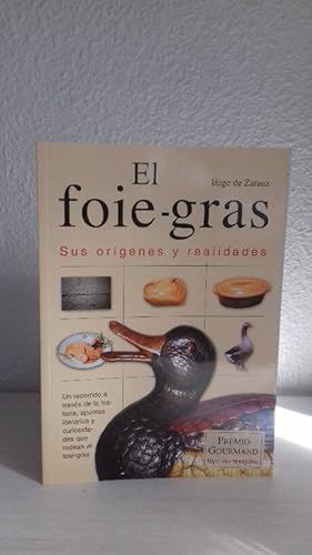 Imagen del vendedor de FOIE GRASS SUS ORIGENES Y REALIDAD, EL a la venta por Librera Maldonado