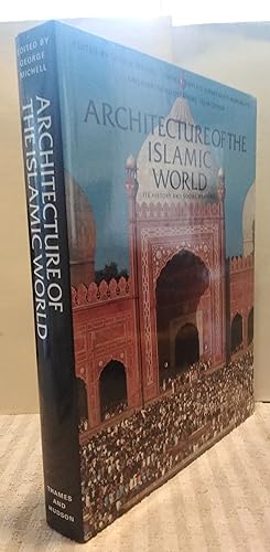 Image du vendeur pour Architecture of the Islamic World: Its History and Social Meaning mis en vente par Revival Book Studio