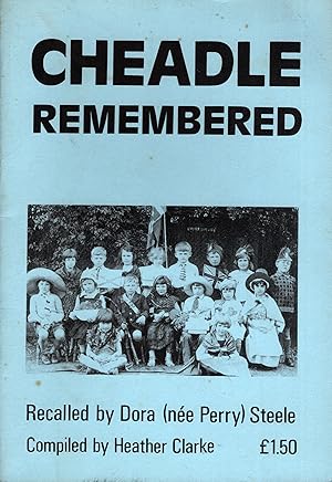 Bild des Verkufers fr Cheadle Remembered zum Verkauf von Delph Books PBFA Member