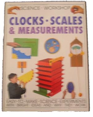 Bild des Verkufers fr Clocks-Scales & Measurements (Science Workshop) zum Verkauf von WeBuyBooks
