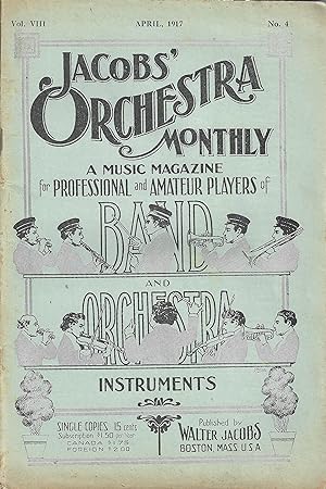 Jacobs Orchestra Monthly. A Music Magazine. Vol VIII No 4