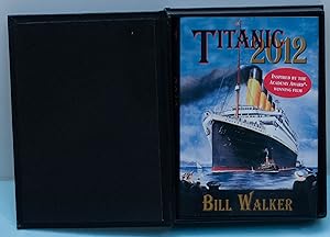 Seller image for Titanic 2012-signed,lettered,traycased for sale by Cunningham Books