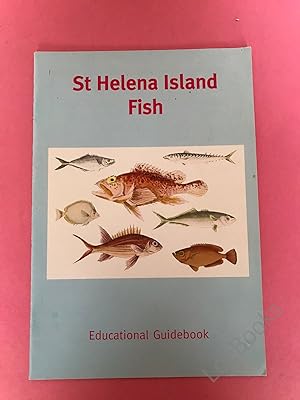 ST HELENA ISLAND FISH Educational Guide Book