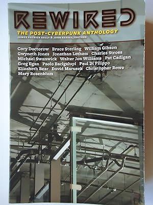 Imagen del vendedor de REWIRED. The Post-Cyberpunk Anthology a la venta por GfB, the Colchester Bookshop