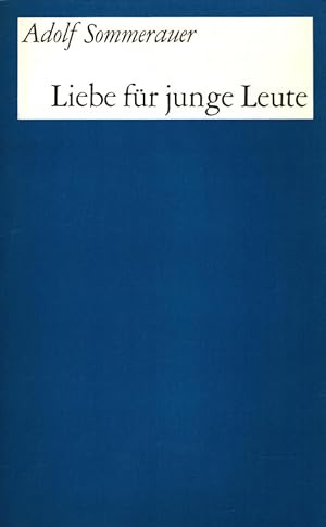 Bild des Verkufers fr Liebe fr junge Leute [Gtersloher Taschenausgaben] 31 zum Verkauf von Versandantiquariat Nussbaum