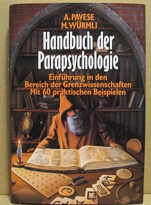 Seller image for Handbuch der Parapsychologie. Einfhrung in den Bereich der Grenzwissenschaften. for sale by Nicoline Thieme