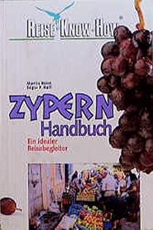 Seller image for Zypern : Handbuch. Marita Korst; Edgar P. Hoff. Kt. u. Pl.: Hans-Joachim Ehrig / Reise-Know-how for sale by Antiquariat Buchhandel Daniel Viertel