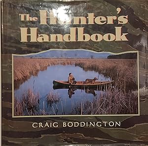 Image du vendeur pour The Hunter's Handbook mis en vente par Mister-Seekers Bookstore