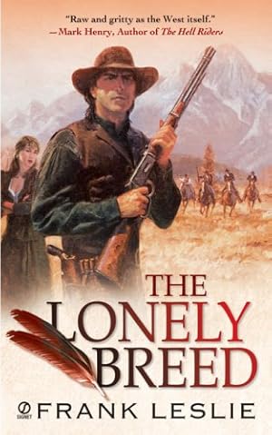 Image du vendeur pour The Lonely Breed (Signet Historical Fiction) mis en vente par Reliant Bookstore