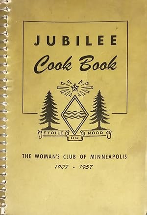 Imagen del vendedor de Jubilee Cook Book 1907 - 1957 a la venta por Mowrey Books and Ephemera