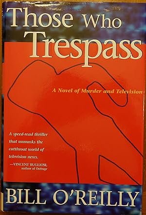 Seller image for Those Who Trespass: A Novel of Murder and Television for sale by Faith In Print